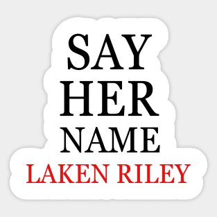 Say-Her-Name-Laken-Riley Sticker